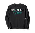Sister Sports Lover Soccer Sweatshirt - Graphic Print for Adults - T-Shirt, Sweatshirt, Hoodie