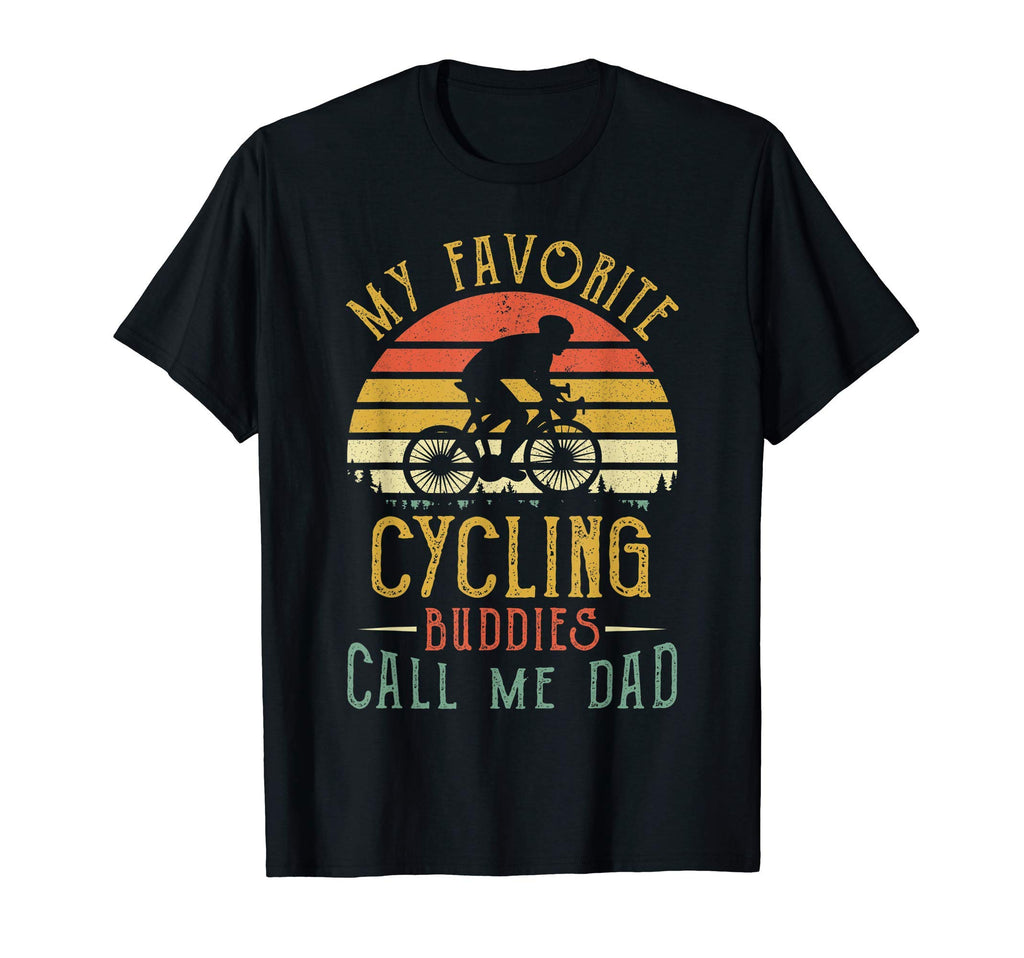 My Favorite Cycling Buddies Call Me Dad T-Shirt - Minimalist Print Unisex - T-Shirt, Sweatshirt, Hoodie