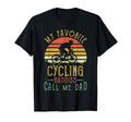 My Favorite Cycling Buddies Call Me Dad T-Shirt - Minimalist Print Unisex - T-Shirt, Sweatshirt, Hoodie