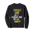 Terrells Dad Funny Text Sweatshirt - Graphic Print for Adults - T-Shirt, Sweatshirt, Hoodie