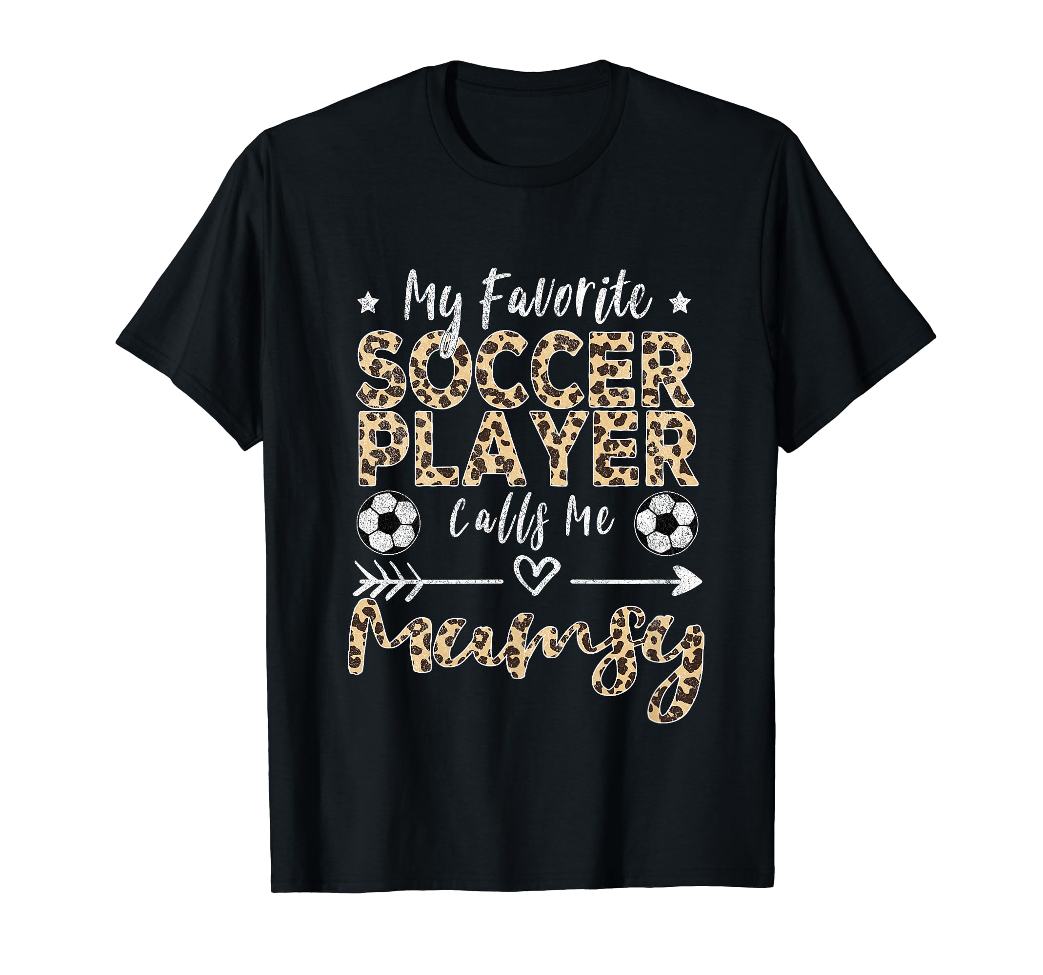 My Favorite Soccer Player Calls Me Mumsy T-Shirt - Unique Graphic Unisex - T-Shirt, Sweatshirt, Hoodie