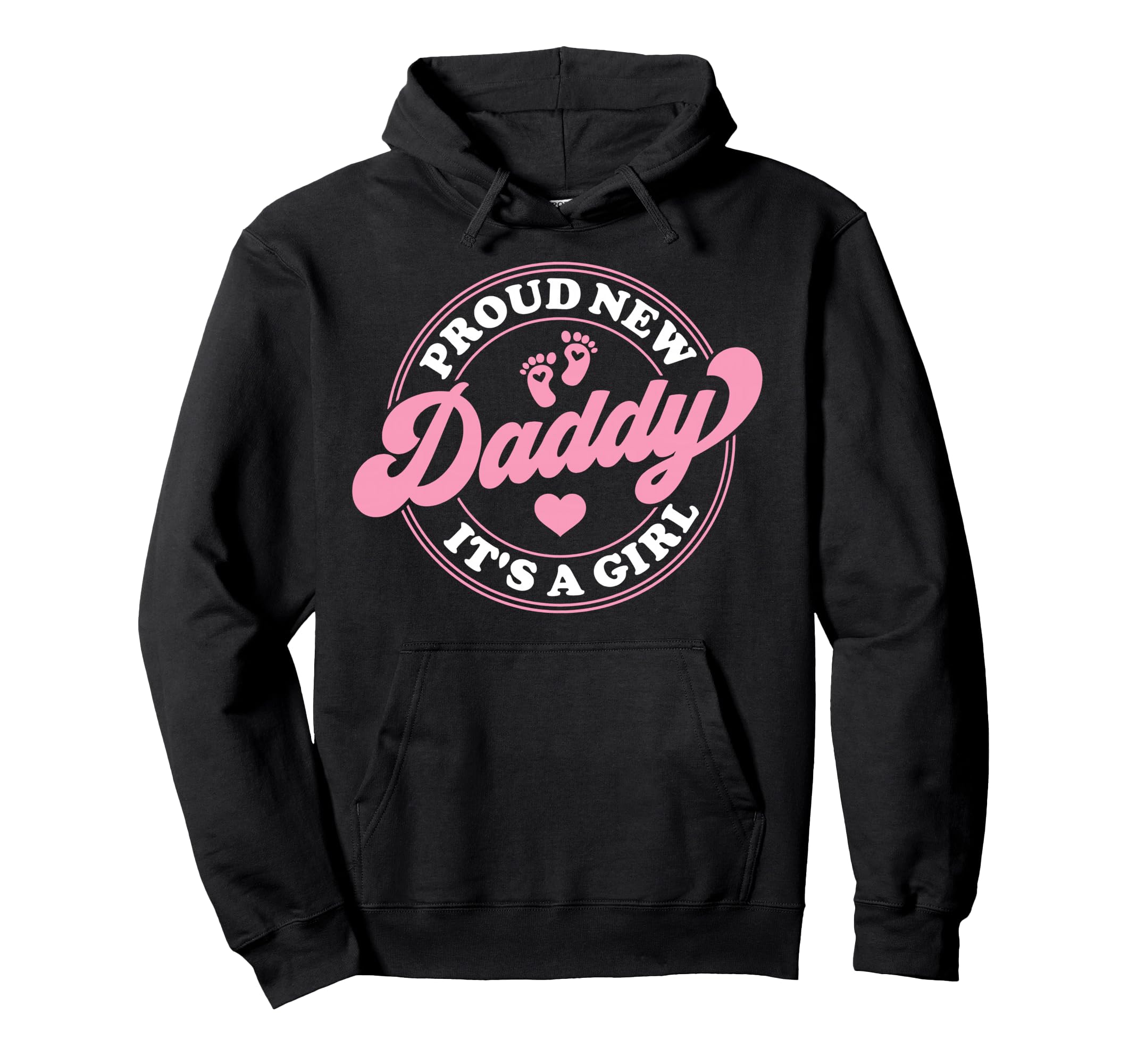Proud New Daddy Its Dad To Be Gifts 1St Hoodie - Trendy Graphic Men Women - T-Shirt, Sweatshirt, Hoodie