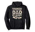 Paramedic Profession Dad Heart Father Hoodie - Trendy Graphic Men Women - T-Shirt, Sweatshirt, Hoodie