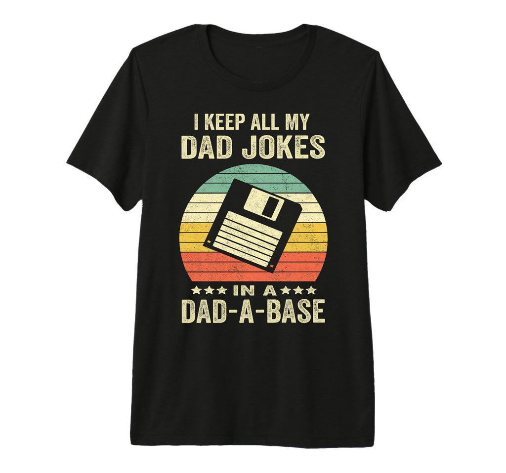 Mens Funny Dad Jokes Dad Base Fathers T-Shirt - Fun Novelty Design Unisex - T-Shirt, Sweatshirt, Hoodie