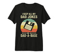 Mens Funny Dad Jokes Dad Base Fathers T-Shirt - Fun Novelty Design Unisex - T-Shirt, Sweatshirt, Hoodie