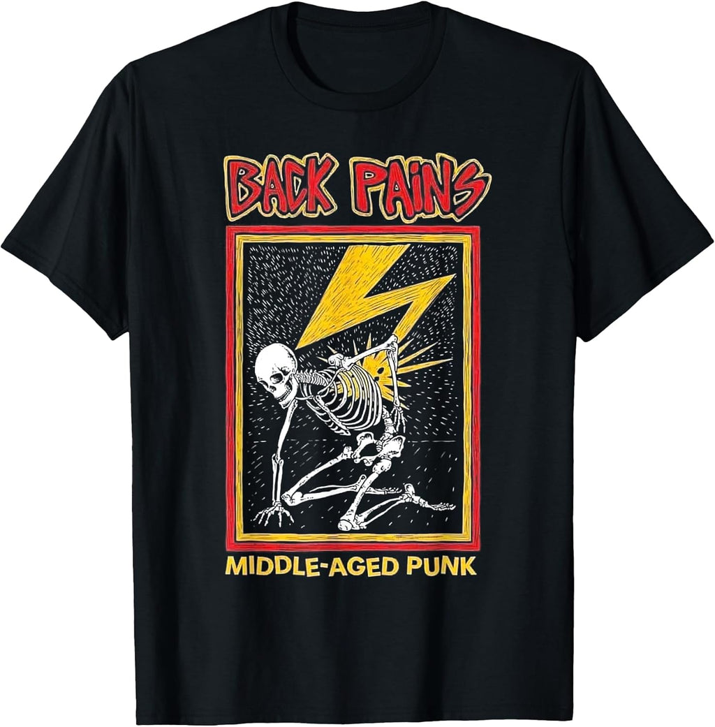 Funny Back Pains Middle Aged Punk - Adult & Kids T-Shirts, Sweatshirts & Hoodies apparel design preview 1