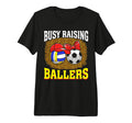 Busy Raising Ballers Volleyball T-Shirt - Minimalist Print for Adults - T-Shirt, Sweatshirt, Hoodie