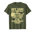 My Son Has Your Back Proud Army Dad T-Shirt - Casual Everyday Wear Unisex - T-Shirt, Sweatshirt, Hoodie