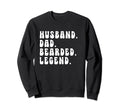 Husband Dad Bearded Legend Fathers Sweatshirt - Graphic Print Men Women - T-Shirt, Sweatshirt, Hoodie