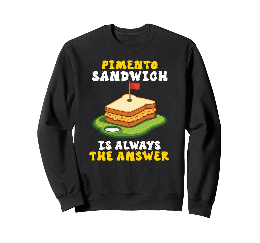 Pimento Cheese Sandwich Golf Dad Sweatshirt - Novelty Apparel for Adults - T-Shirt, Sweatshirt, Hoodie