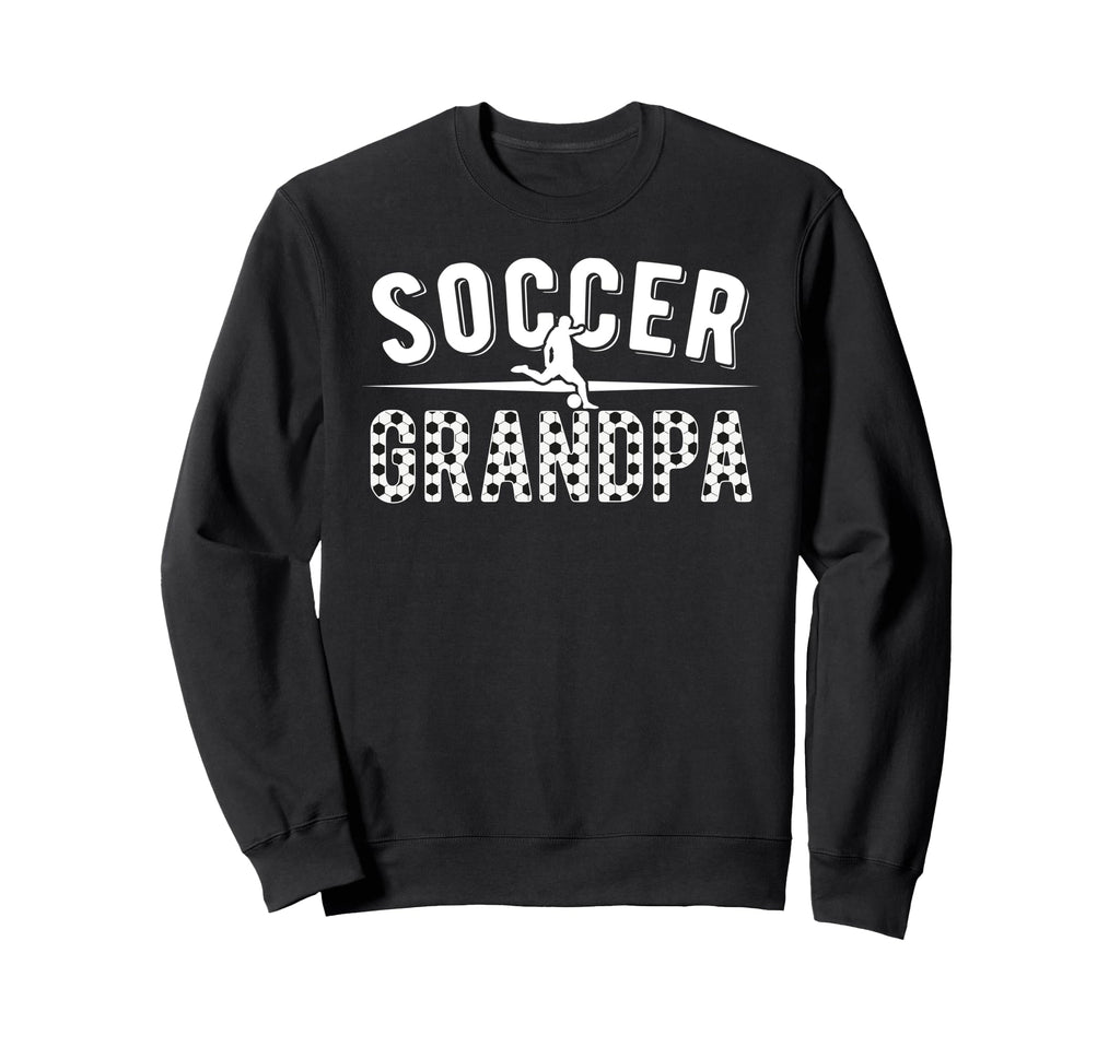 Soccer Grandpa Proud Grandpa Sweatshirt - Aesthetic Graphic Men Women - T-Shirt, Sweatshirt, Hoodie