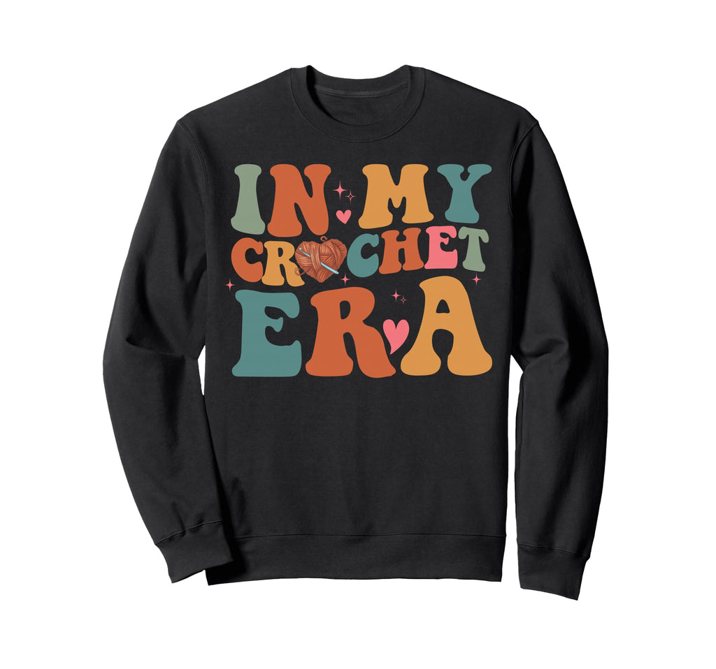 My Crochet Era Crochet Grandma Mom Sweatshirt - Minimalist Print Men Women - T-Shirt, Sweatshirt, Hoodie