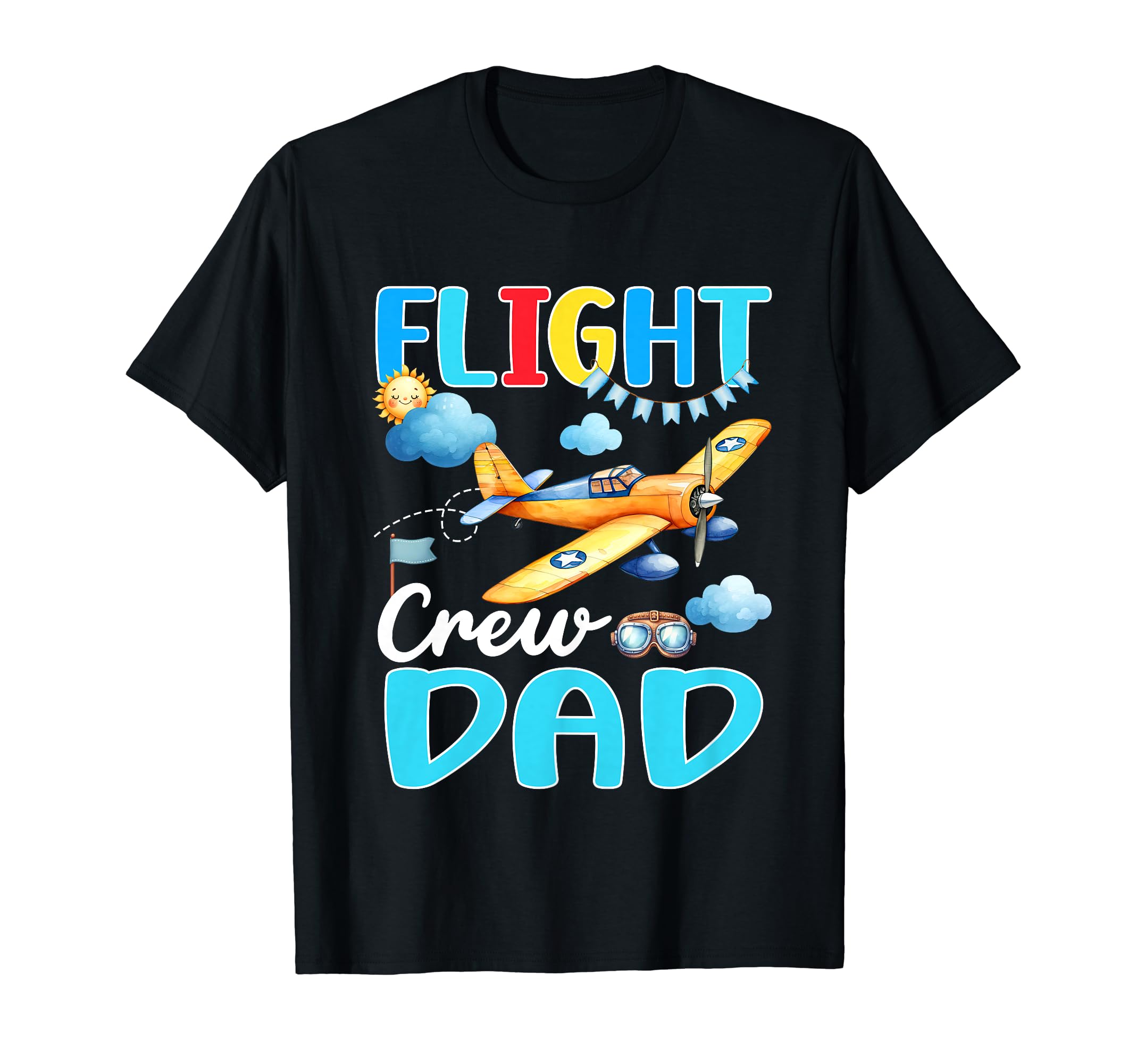 Flight Crew Dad Birthday Squad Airplane T-Shirt - Unique Graphic Men Women - T-Shirt, Sweatshirt, Hoodie