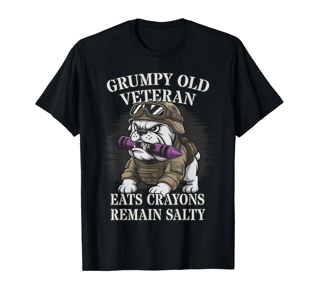 Grumpy Old Veteran Eat Crayons Salty T-Shirt - Novelty Apparel for Adults - T-Shirt, Sweatshirt, Hoodie