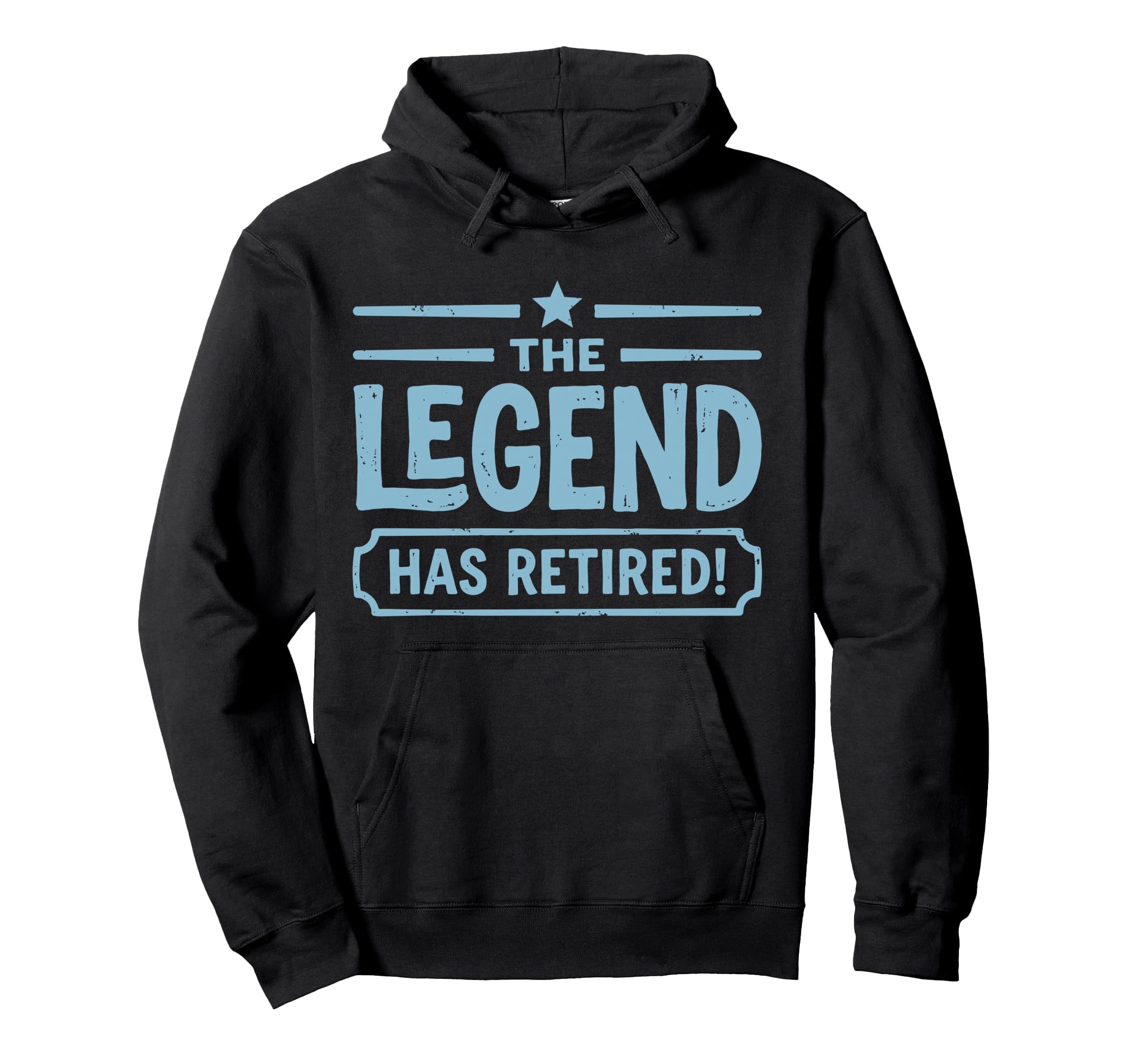 Legend Has Retired Retirement Party Hoodie - Novelty Apparel Men Women - T-Shirt, Sweatshirt, Hoodie