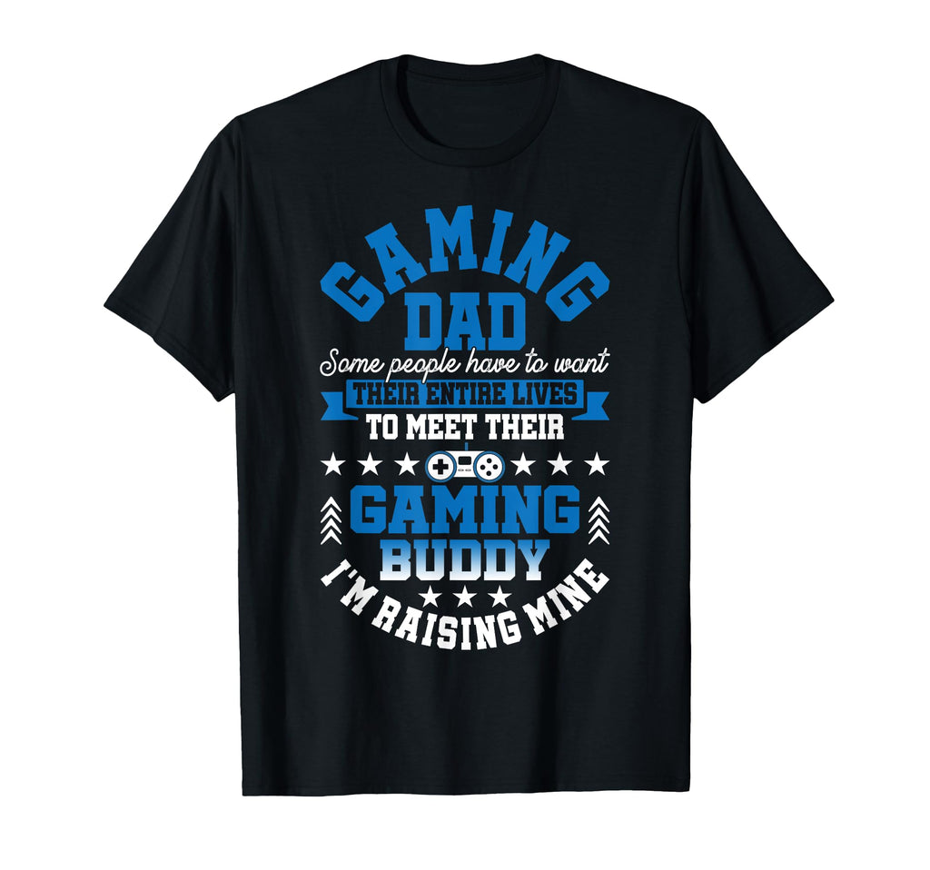 Gamer Fathers Day Gift Video Games T-Shirt - Novelty Apparel for Adults - T-Shirt, Sweatshirt, Hoodie