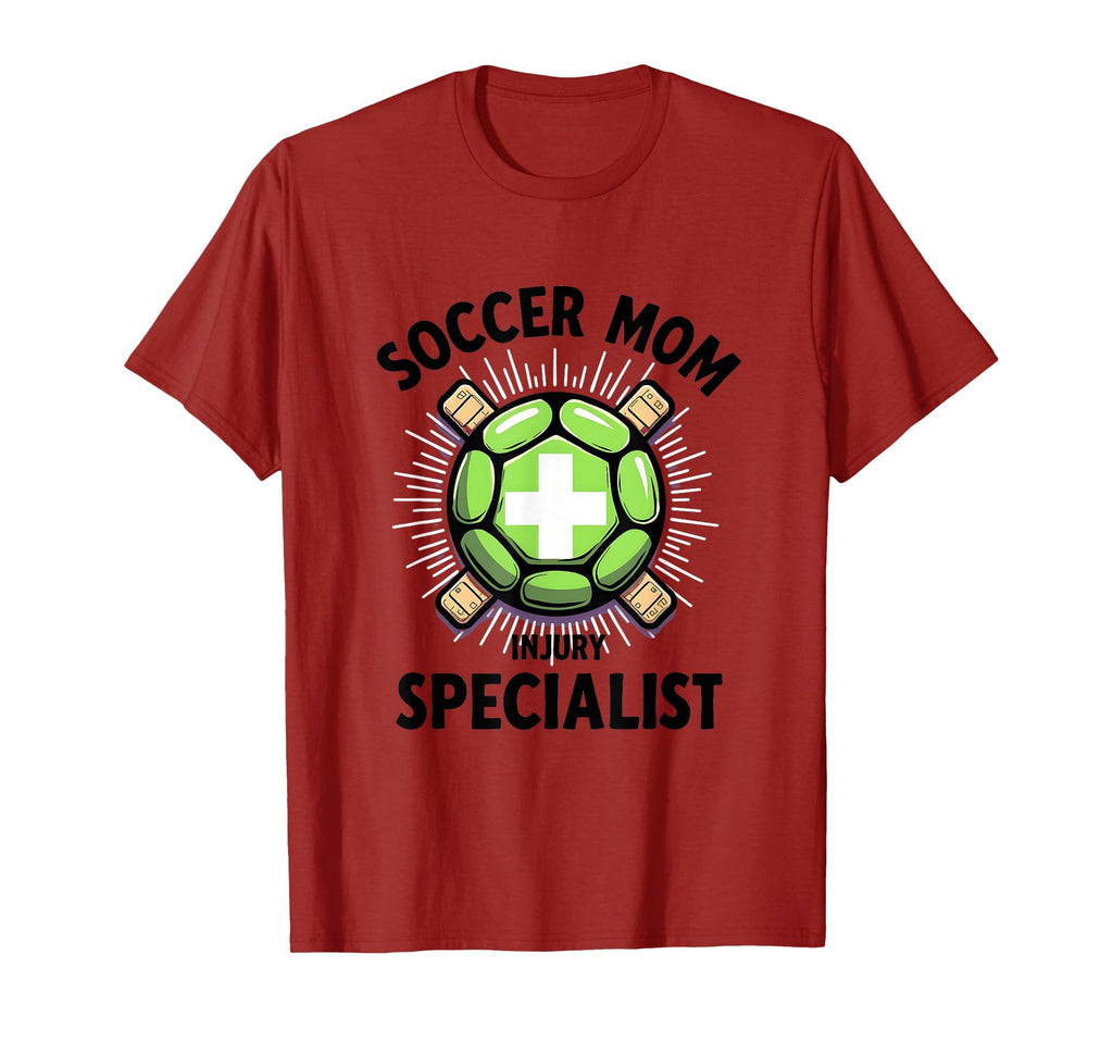 Soccer Mom Injury Specialist Funny Parent T-Shirt - Novelty Apparel Unisex - T-Shirt, Sweatshirt, Hoodie