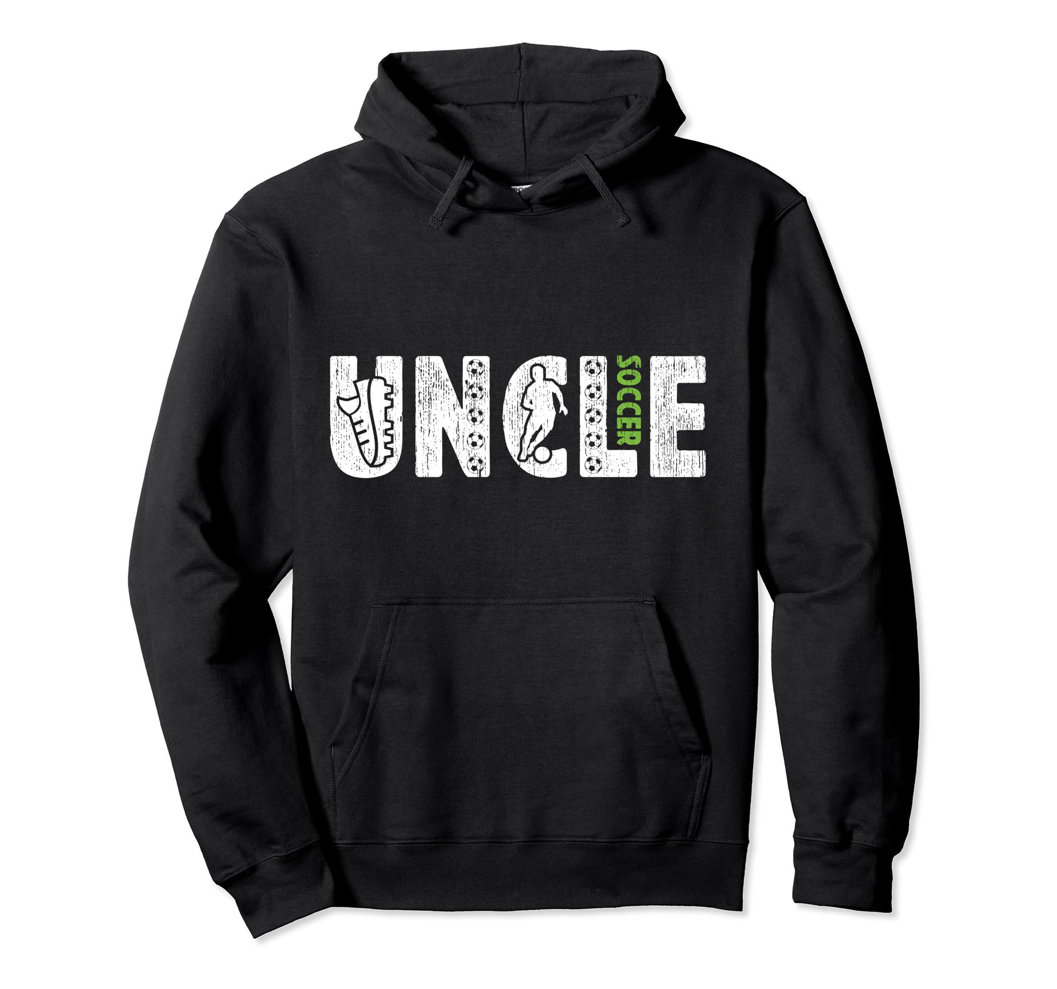 Soccer Uncle Proud Soccer Player Hoodie - Casual Everyday Wear Men Women - T-Shirt, Sweatshirt, Hoodie