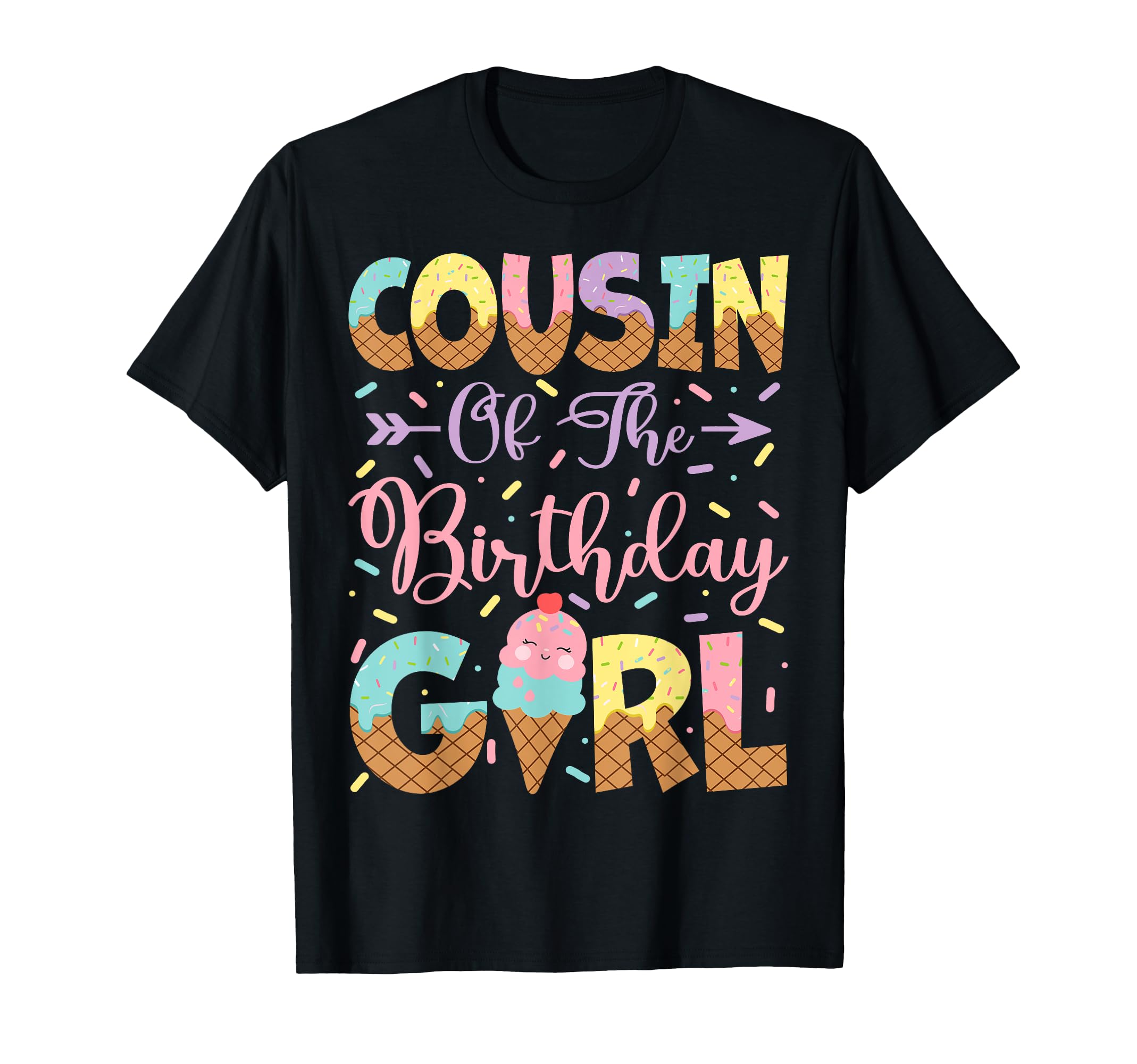 Cousin Birthday Ice Cream Lover Party T-Shirt - Streetwear Style Unisex - T-Shirt, Sweatshirt, Hoodie