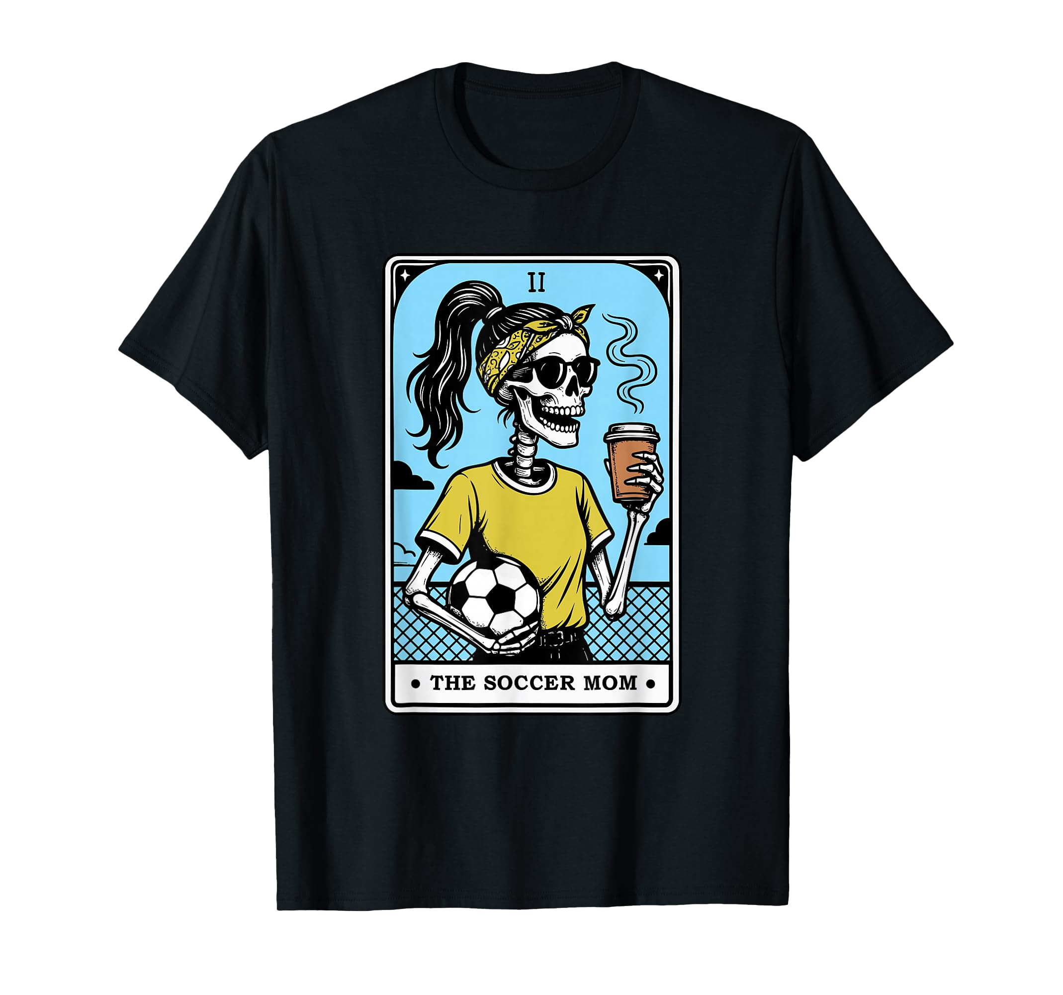 Soccer Mom Tarot T-Shirt - Streetwear Style Unisex - T-Shirt, Sweatshirt, Hoodie