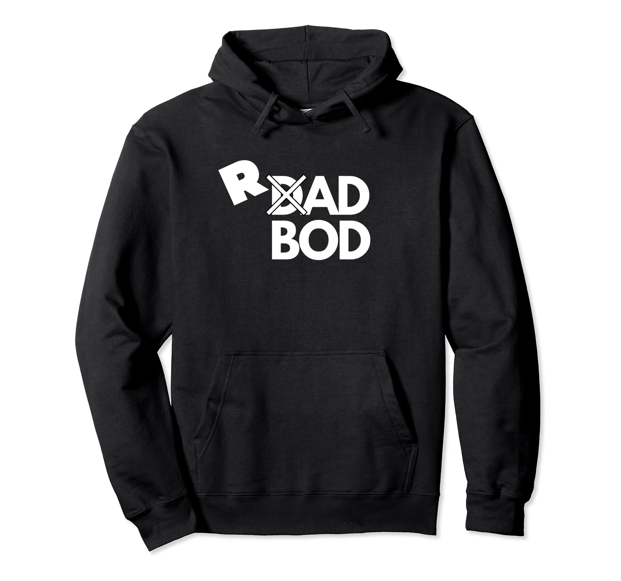Dad Bod Rad Bod Hoodie - Streetwear Style for Adults - T-Shirt, Sweatshirt, Hoodie