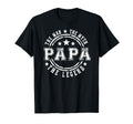 Great Myth Legend Papa T-Shirt - Minimalist Print Unisex - T-Shirt, Sweatshirt, Hoodie