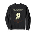 Inflation Dad Joke Funny Sweatshirt - Casual Everyday Wear for Adults - T-Shirt, Sweatshirt, Hoodie