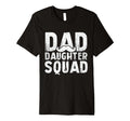 Dad Daughter Squad Matching Father T-Shirt - Aesthetic Graphic for Adults - T-Shirt, Sweatshirt, Hoodie