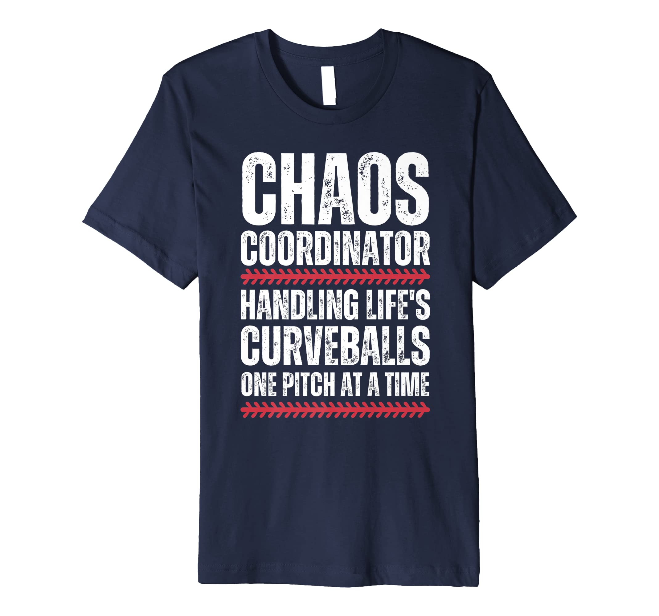 Chaos Coordinator Baseball Mom Baseball T-Shirt - Novelty Apparel Unisex - T-Shirt, Sweatshirt, Hoodie