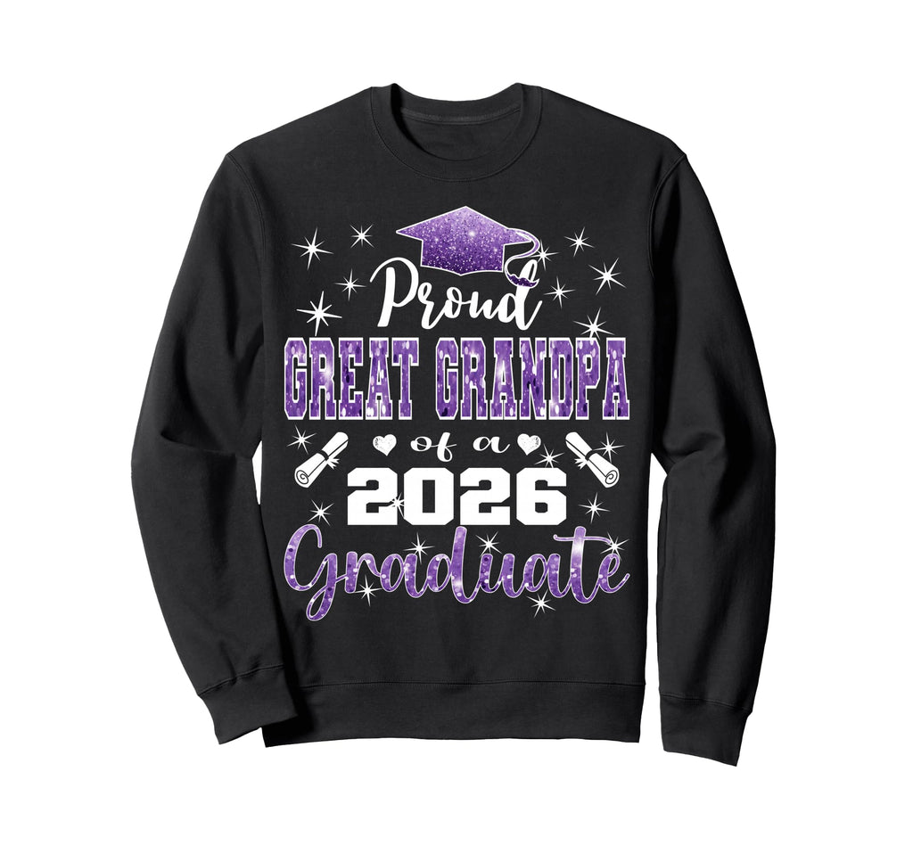 Super Proud Great Grandpa 2026 Sweatshirt - Fun Novelty Design for Adults - T-Shirt, Sweatshirt, Hoodie