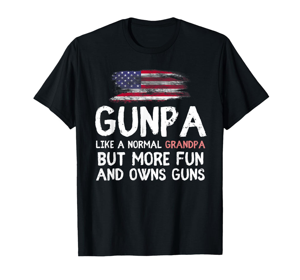 Gunpa Like Normal Grandpa But More T-Shirt - Streetwear Style Men Women - T-Shirt, Sweatshirt, Hoodie