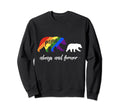 Gay Dad Lgbtq Papa Bear Sweatshirt - Casual Everyday Wear Men Women - T-Shirt, Sweatshirt, Hoodie