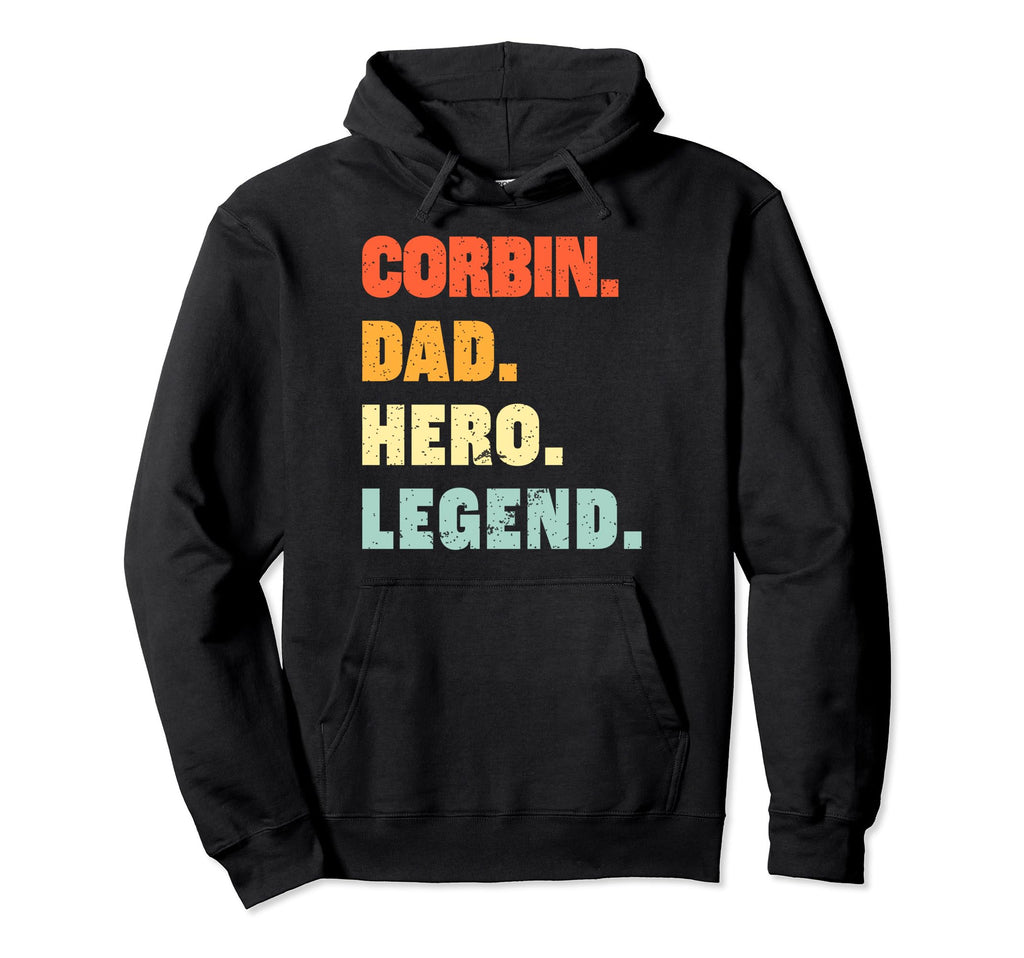 Corbin Dad Hero Legend Personalized Hoodie - Custom Art Print for Adults - T-Shirt, Sweatshirt, Hoodie