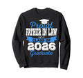 Super Proud Father Law 2026 Sweatshirt - Casual Everyday Wear Men Women - T-Shirt, Sweatshirt, Hoodie