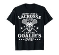 Im Not Just Lacrosse Dad I Am T-Shirt - Aesthetic Graphic for Adults - T-Shirt, Sweatshirt, Hoodie