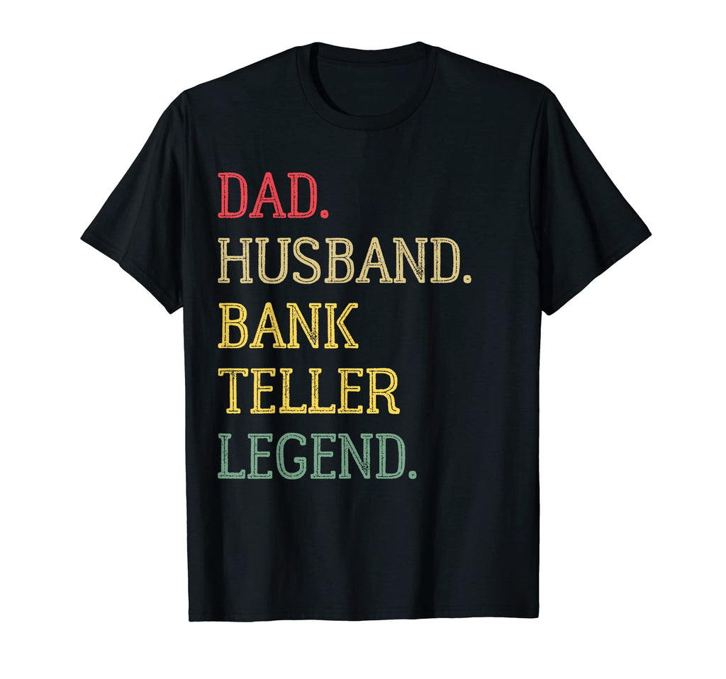 Dad Husband Bank Teller Legend Bank T-Shirt - Minimalist Print Unisex - T-Shirt, Sweatshirt, Hoodie