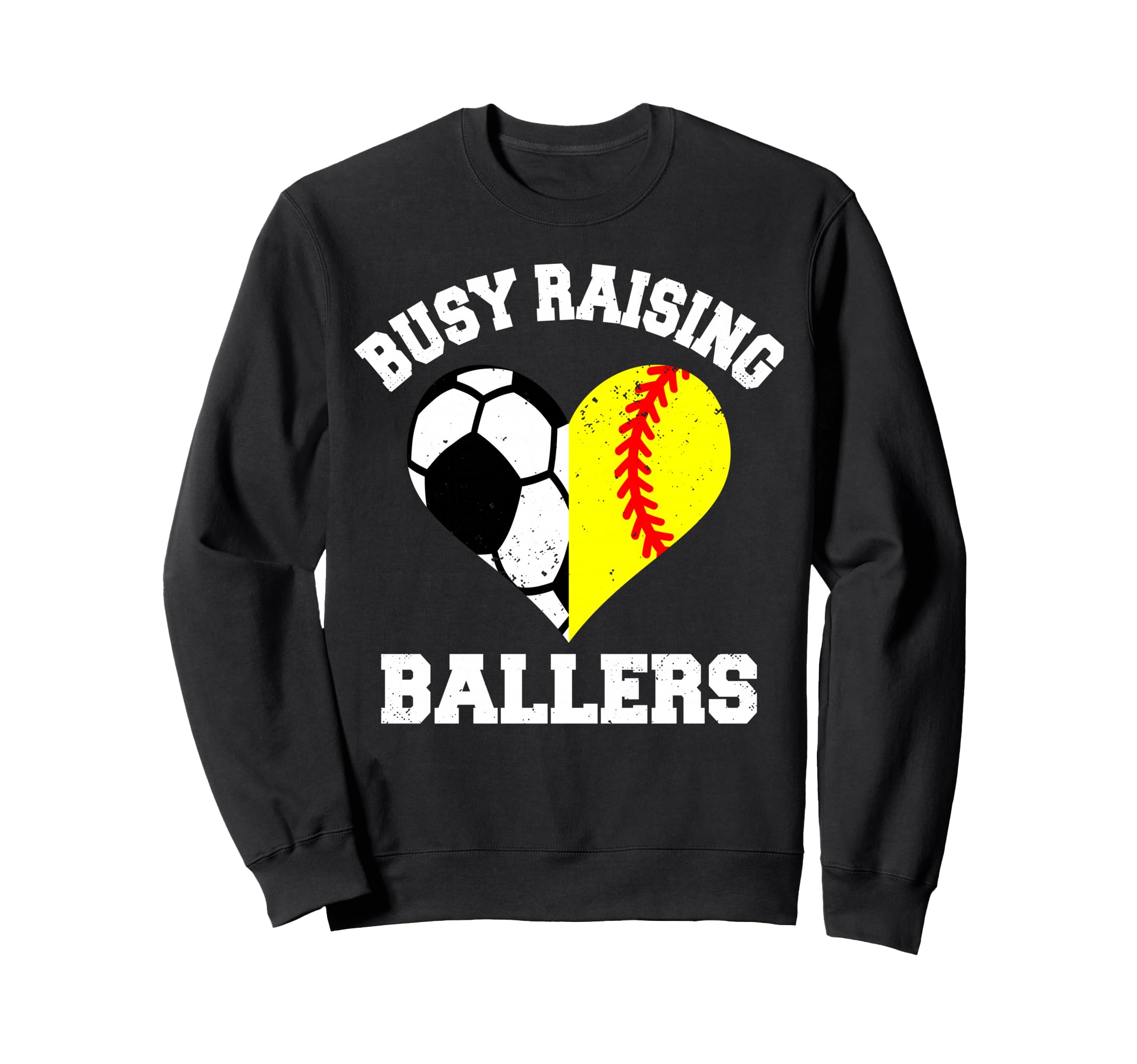 Busy Raising Ballers Soccer Softball Sweatshirt - Aesthetic Graphic Unisex - T-Shirt, Sweatshirt, Hoodie