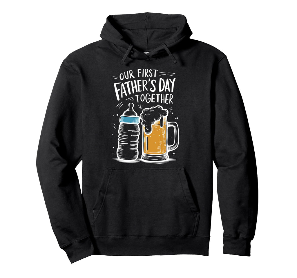 Dad And Son Our First Fathers Day Hoodie - Streetwear Style for Adults - T-Shirt, Sweatshirt, Hoodie