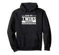 Dad Twins Overachiever Hoodie - Unique Graphic Men Women - T-Shirt, Sweatshirt, Hoodie