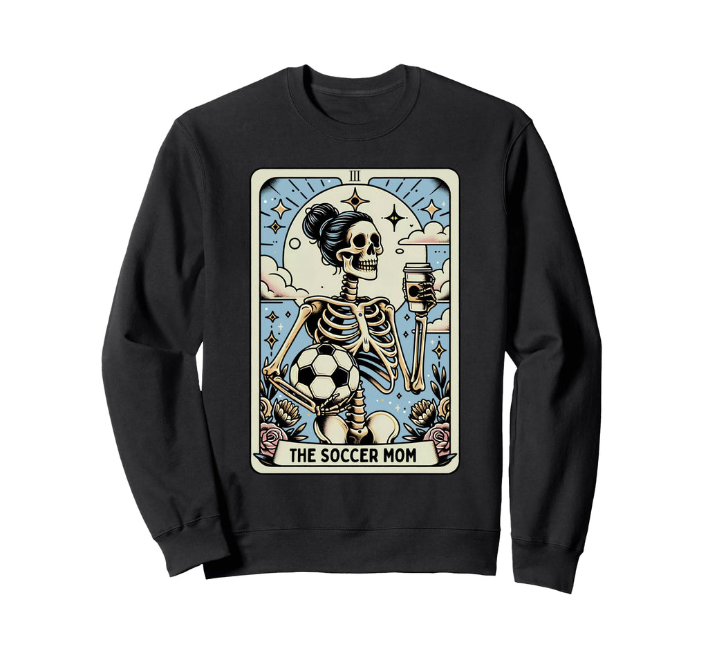 Soccer Mom Tarot Card Funny Sweatshirt - Casual Everyday Wear for Adults - T-Shirt, Sweatshirt, Hoodie