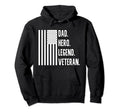 Patriotic Veteran Fathers Day Sweatshirt - Fun Novelty Design Men Women - T-Shirt, Sweatshirt, Hoodie