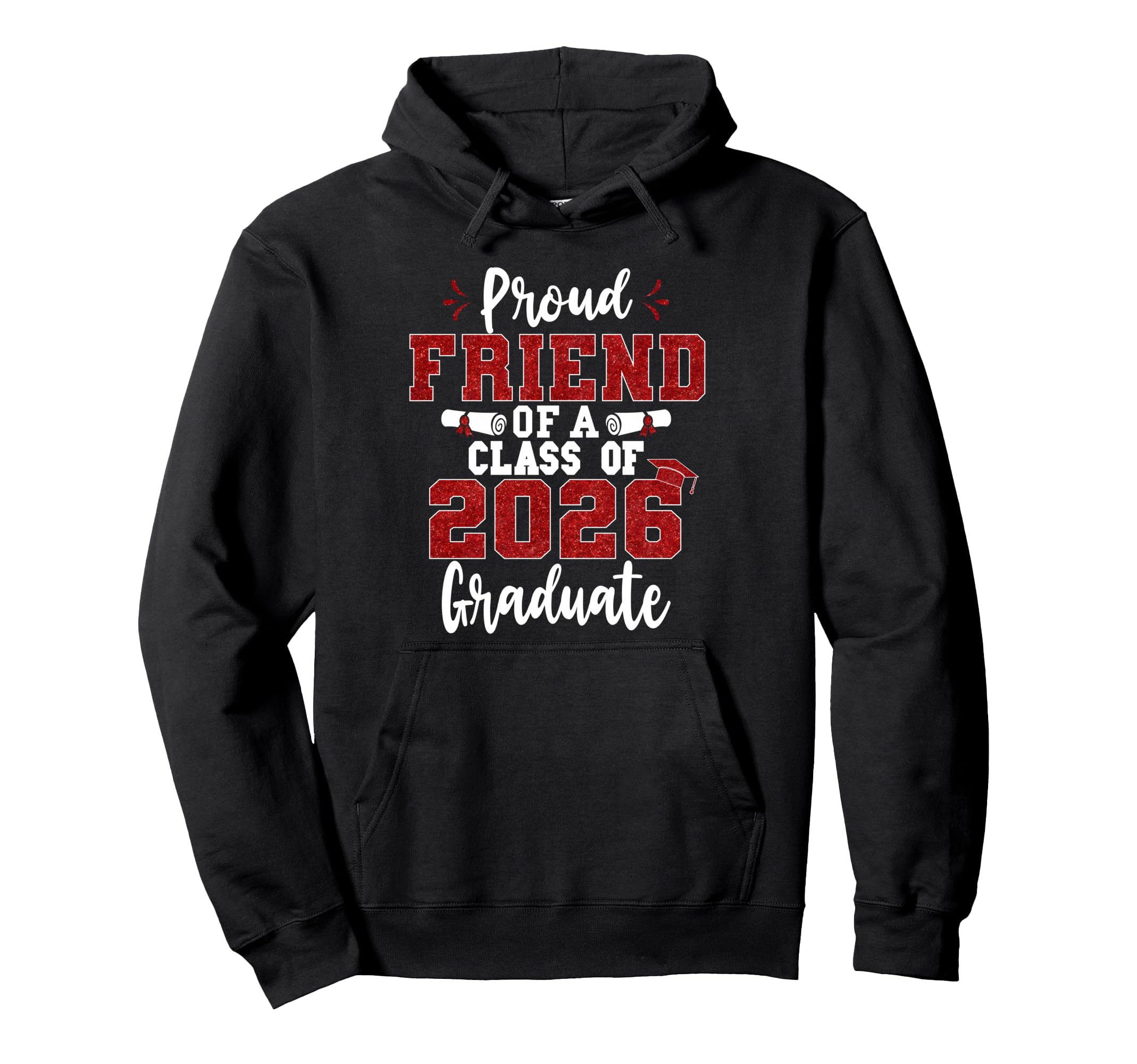 Friend Senior 2026 Proud Friend Class Hoodie - Minimalist Print Men Women - T-Shirt, Sweatshirt, Hoodie