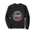 Proud Dad 2025 Graduate Year Sweatshirt - Novelty Apparel for Adults - T-Shirt, Sweatshirt, Hoodie