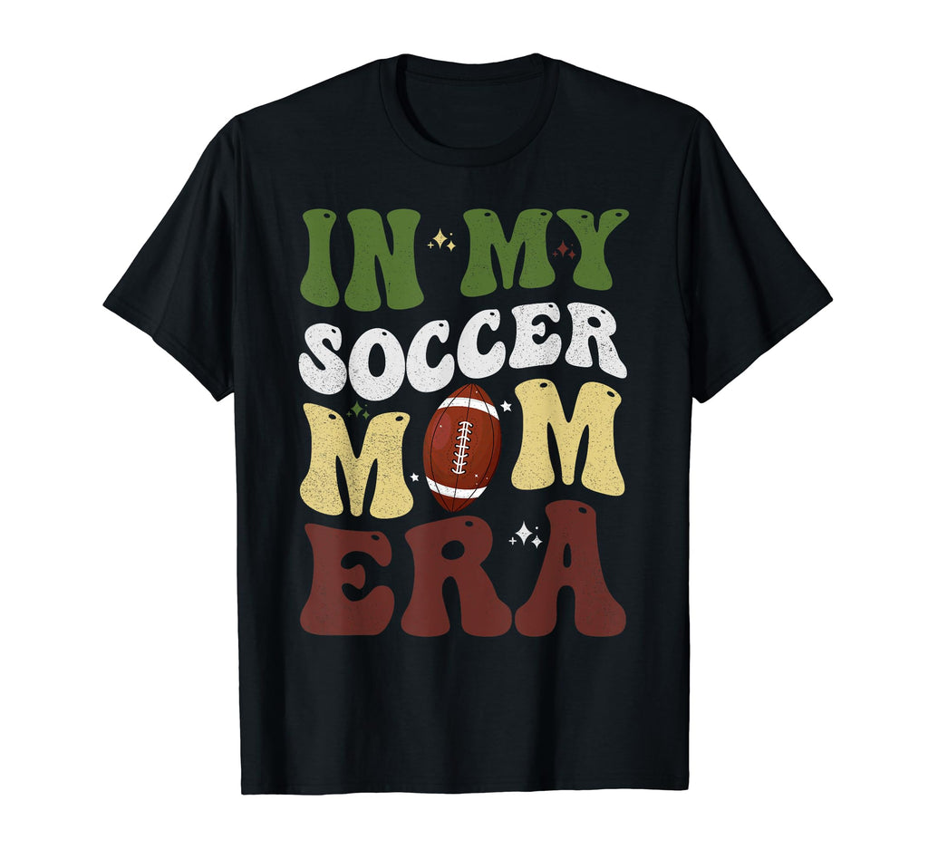My Soccer Mom Era Soccer Mom Funny T-Shirt - Minimalist Print for Adults - T-Shirt, Sweatshirt, Hoodie