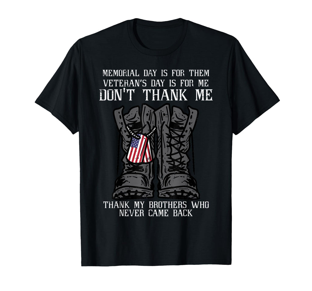 Memorial Day Veteran Me Boots Dog Tag T-Shirt - Streetwear Style Unisex - T-Shirt, Sweatshirt, Hoodie