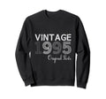 Year 1995 Gift Birthday Mom Dad Sweatshirt - Graphic Print Unisex - T-Shirt, Sweatshirt, Hoodie