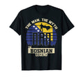 Myth Bosnian Legend Dad T-Shirt - Fun Novelty Design Unisex - T-Shirt, Sweatshirt, Hoodie