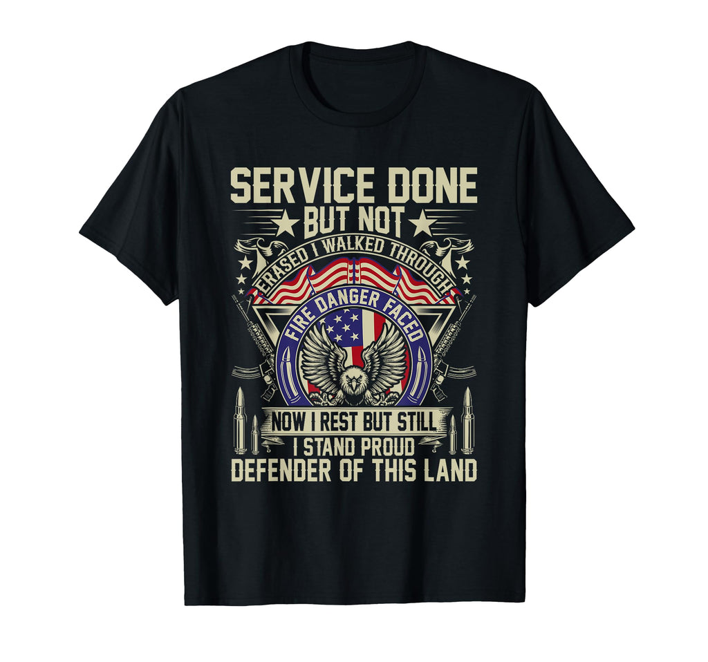 Service Done But Not Erased Veteran T-Shirt - Aesthetic Graphic for Adults - T-Shirt, Sweatshirt, Hoodie