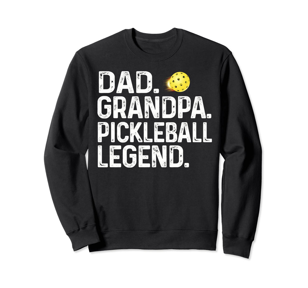 Dad Grandpa Pickleball Legend Player Sweatshirt - Minimalist Print Unisex - T-Shirt, Sweatshirt, Hoodie