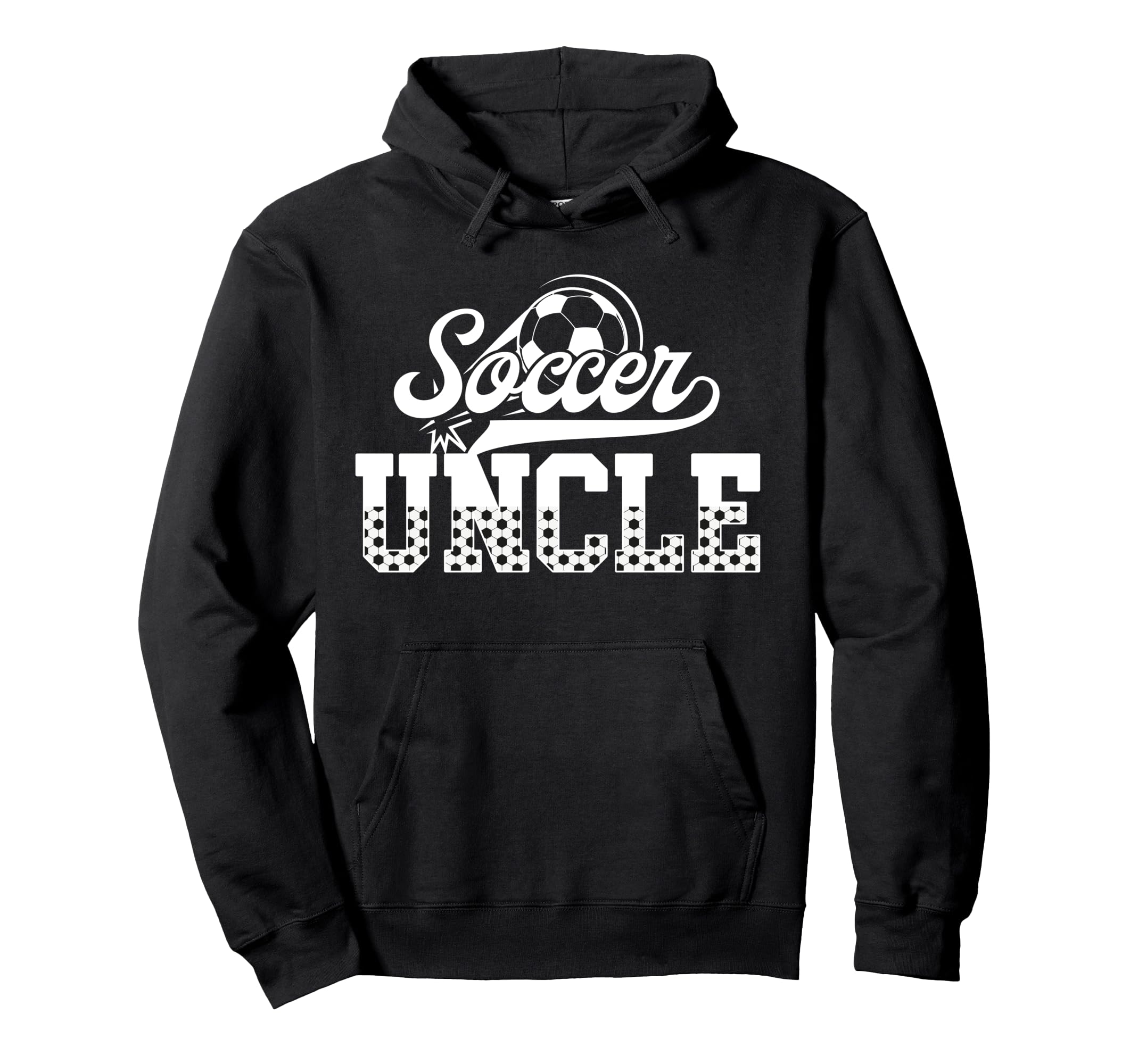 Soccer Uncle Soccer Player Uncle Hoodie - Custom Art Print for Adults - T-Shirt, Sweatshirt, Hoodie
